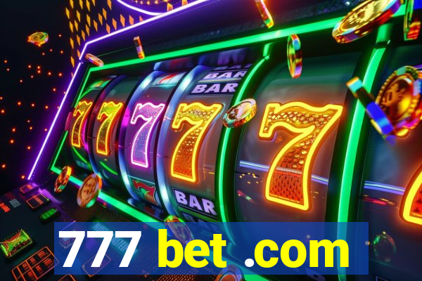 777 bet .com